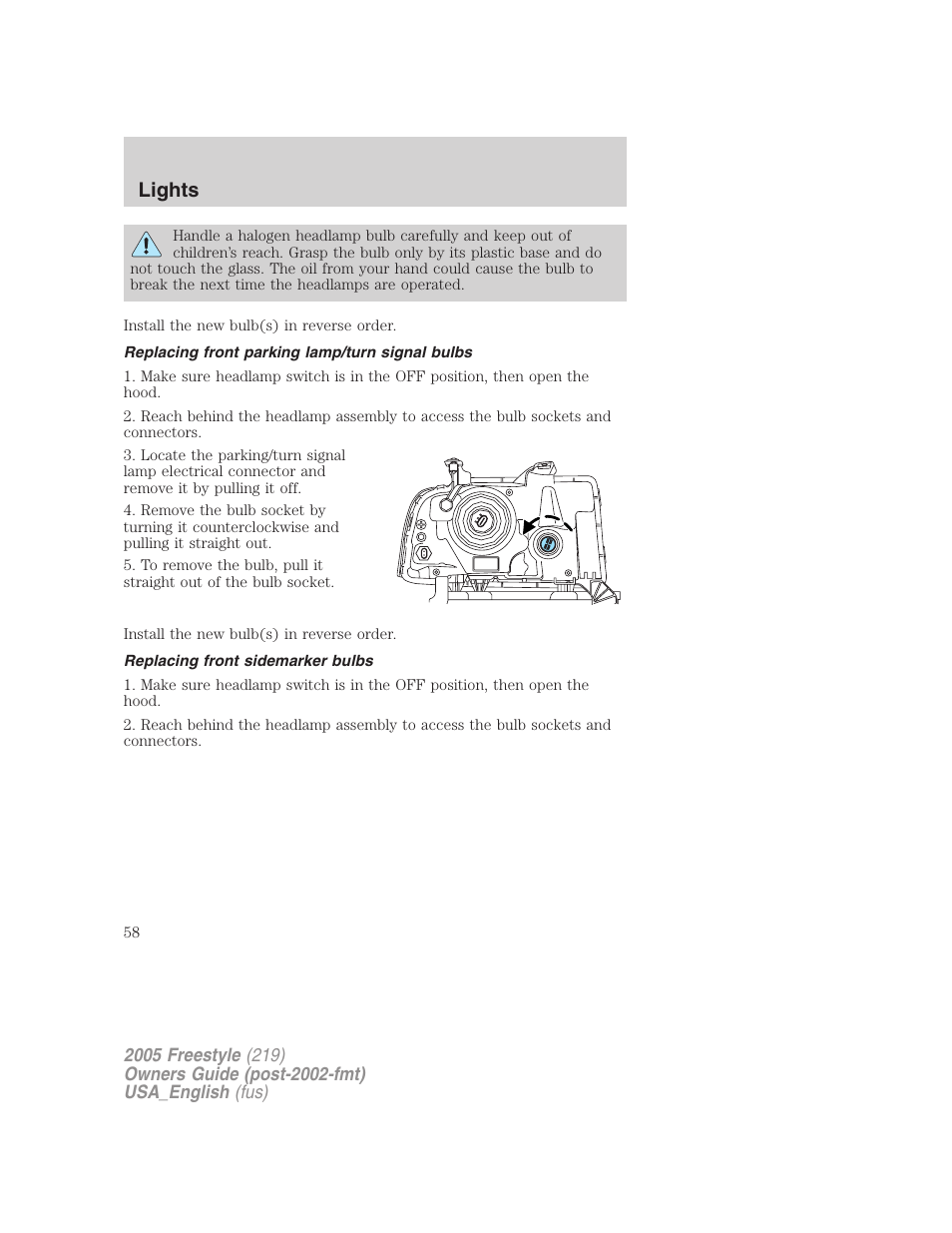 Replacing front parking lamp/turn signal bulbs, Replacing front sidemarker bulbs, Lights | FORD 2005 Freestyle v.2 User Manual | Page 58 / 288