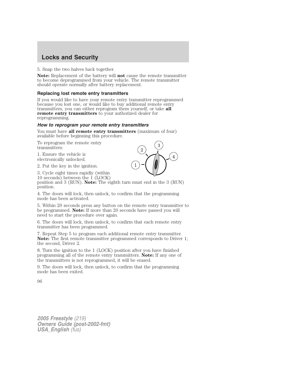 Replacing lost remote entry transmitters, How to reprogram your remote entry transmitters, Locks and security | FORD 2005 Freestyle v.2 User Manual | Page 96 / 288