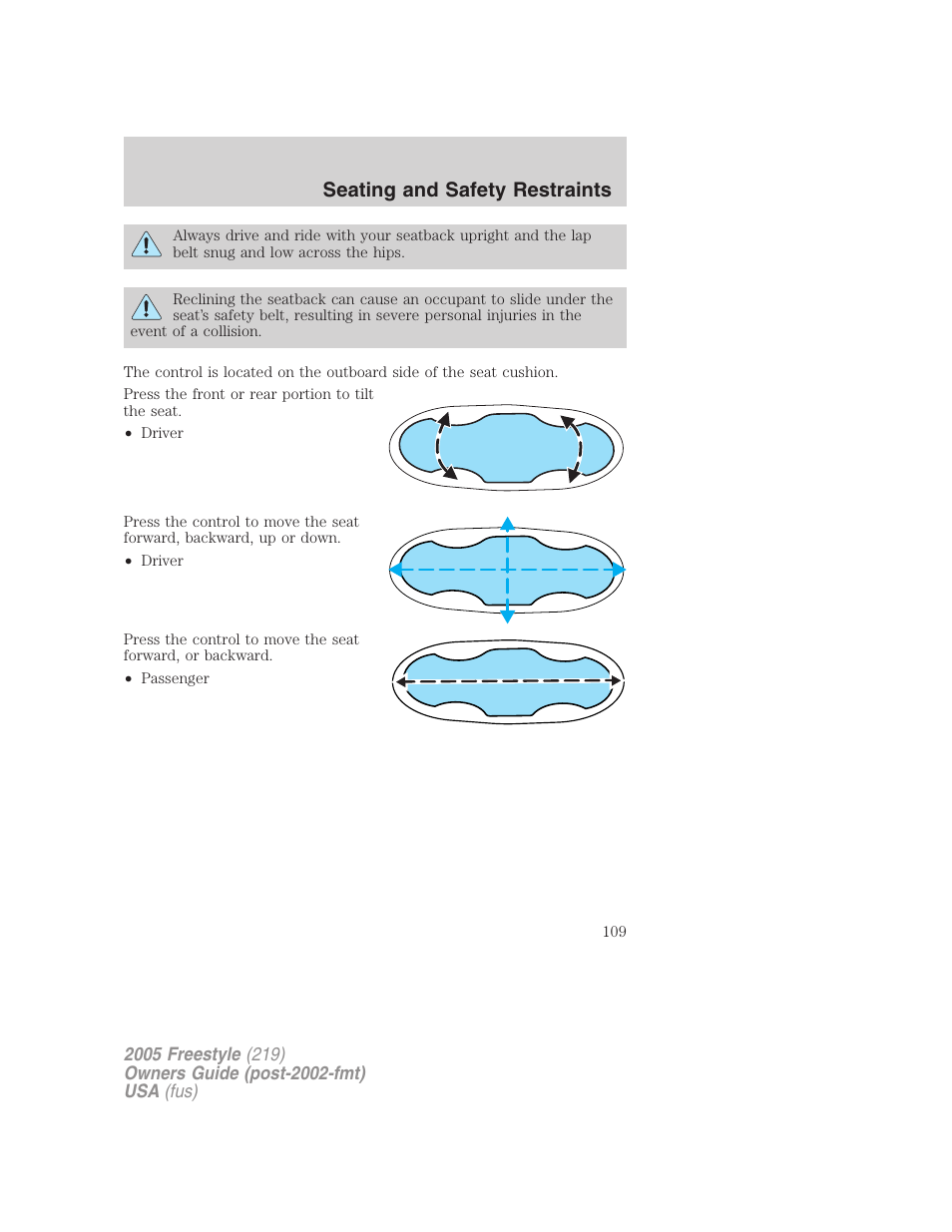 Seating and safety restraints | FORD 2005 Freestyle v.3 User Manual | Page 109 / 288