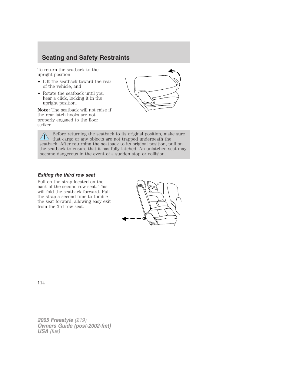 Exiting the third row seat, Seating and safety restraints | FORD 2005 Freestyle v.3 User Manual | Page 114 / 288