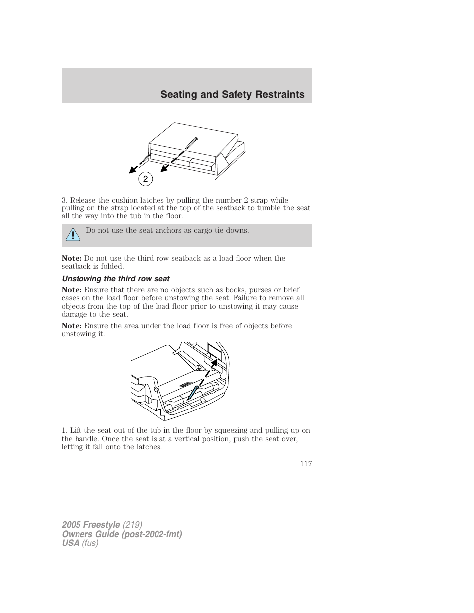 Unstowing the third row seat, Seating and safety restraints | FORD 2005 Freestyle v.3 User Manual | Page 117 / 288