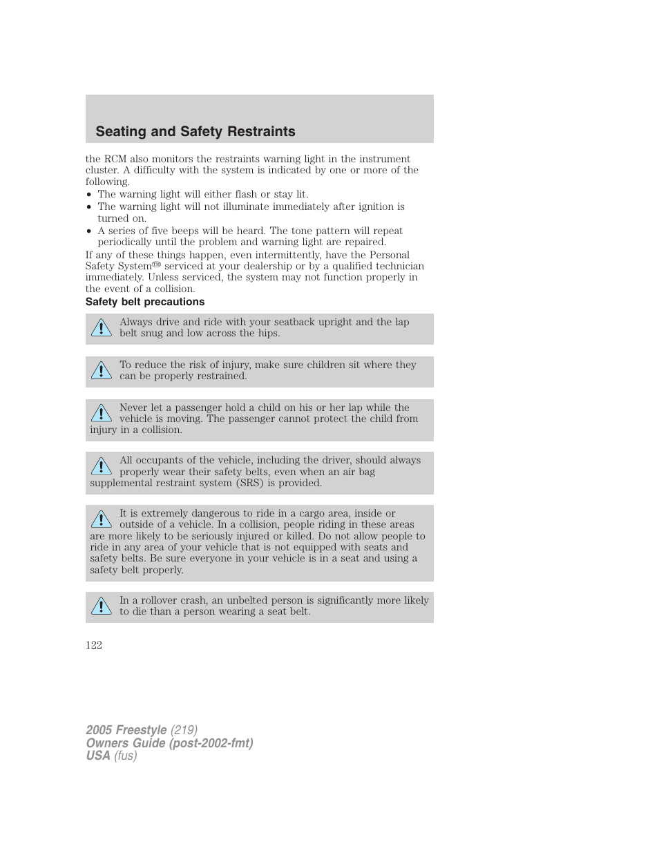 Safety belt precautions, Seating and safety restraints | FORD 2005 Freestyle v.3 User Manual | Page 122 / 288