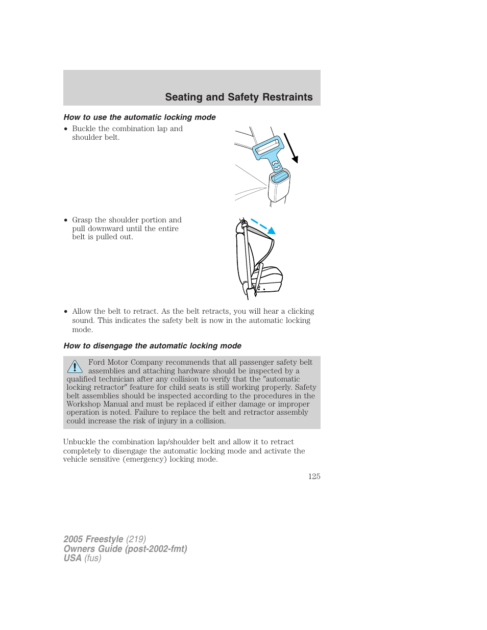 How to use the automatic locking mode, How to disengage the automatic locking mode, Seating and safety restraints | FORD 2005 Freestyle v.3 User Manual | Page 125 / 288