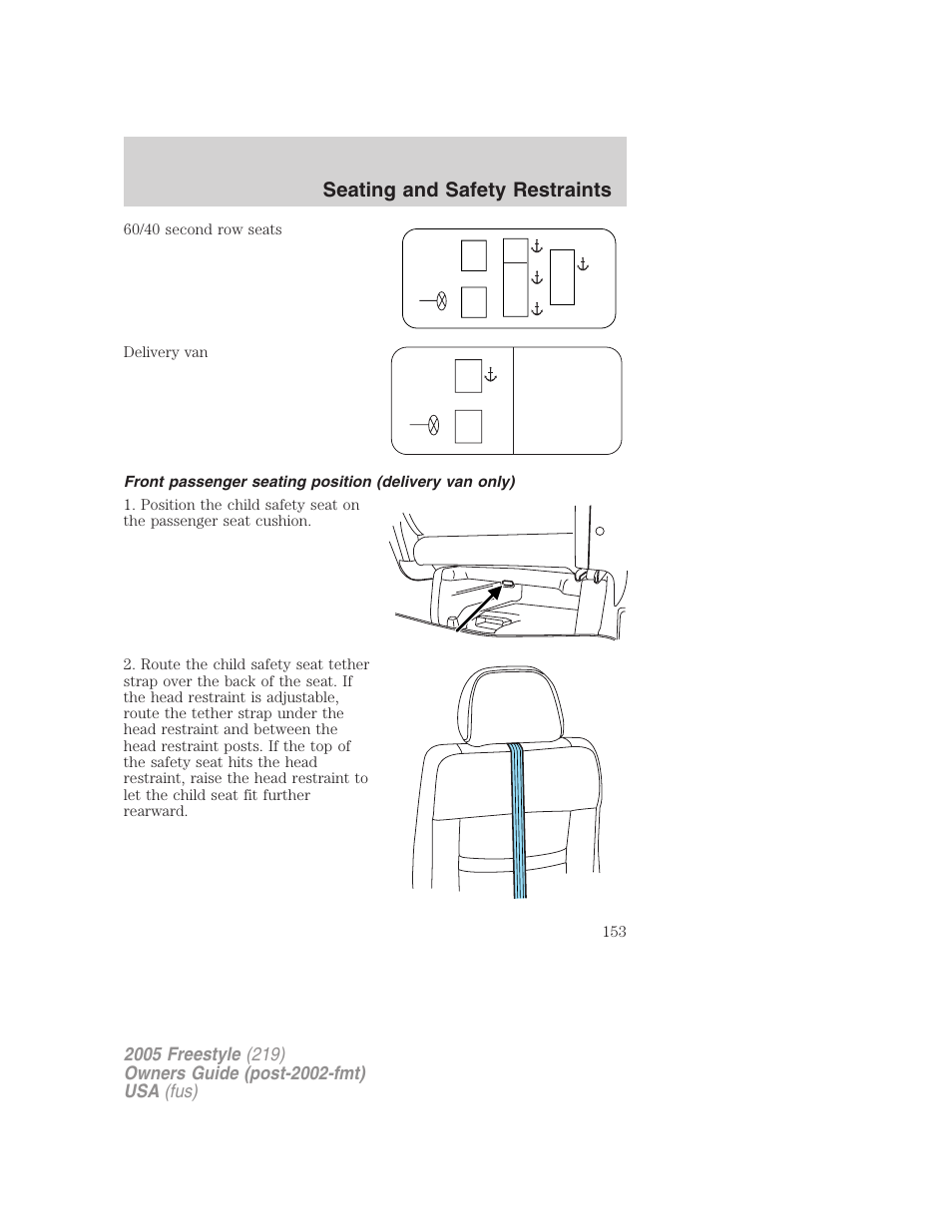 Seating and safety restraints | FORD 2005 Freestyle v.3 User Manual | Page 153 / 288