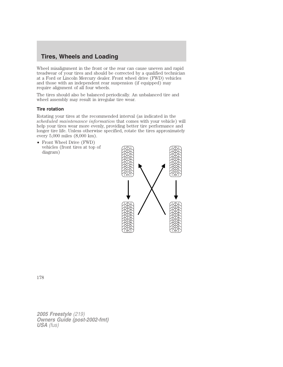 Tire rotation, Tires, wheels and loading | FORD 2005 Freestyle v.3 User Manual | Page 178 / 288