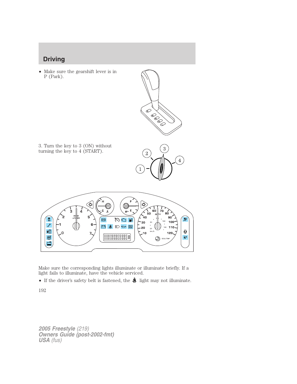 Driving | FORD 2005 Freestyle v.3 User Manual | Page 192 / 288