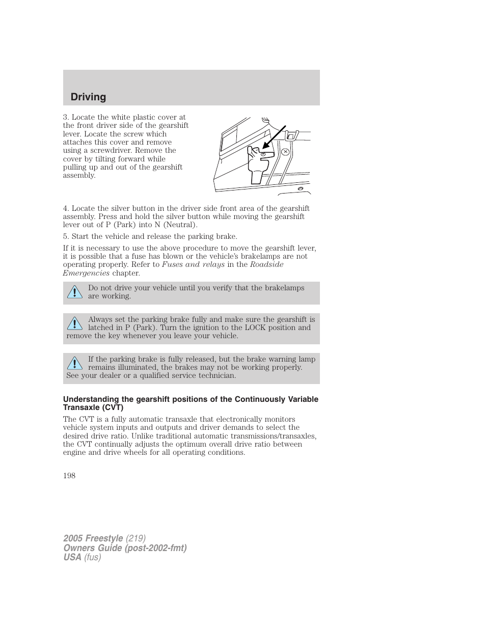 Driving | FORD 2005 Freestyle v.3 User Manual | Page 198 / 288
