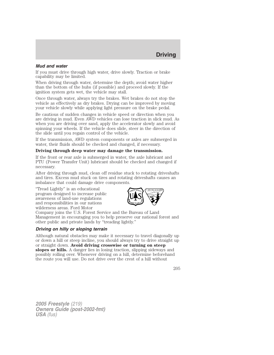 Mud and water, Driving on hilly or sloping terrain, Driving | FORD 2005 Freestyle v.3 User Manual | Page 205 / 288