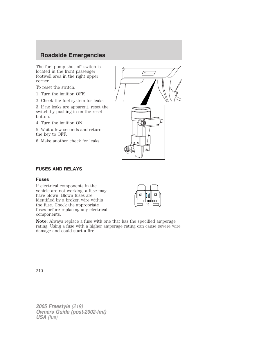 Fuses and relays, Fuses, Roadside emergencies | FORD 2005 Freestyle v.3 User Manual | Page 210 / 288