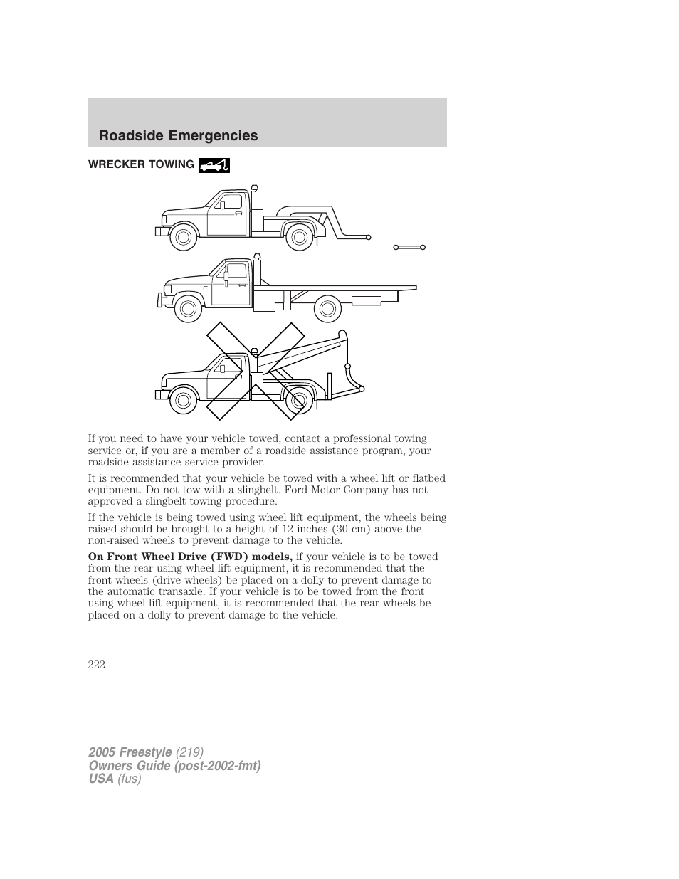 Wrecker towing, Roadside emergencies | FORD 2005 Freestyle v.3 User Manual | Page 222 / 288