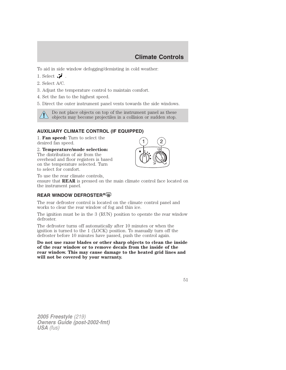 Auxiliary climate control (if equipped), Rear window defroster, Climate controls | FORD 2005 Freestyle v.3 User Manual | Page 51 / 288