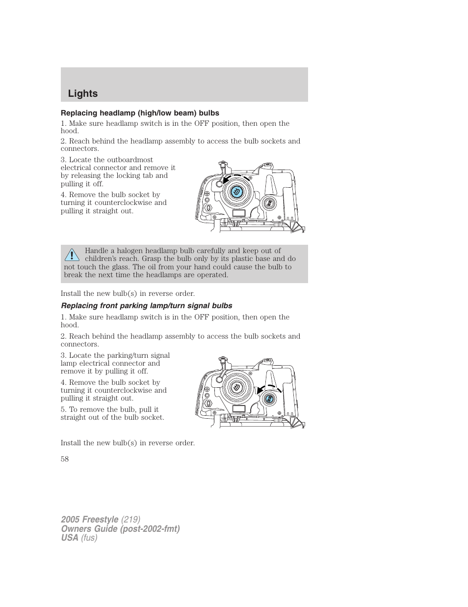 Replacing headlamp (high/low beam) bulbs, Replacing front parking lamp/turn signal bulbs, Lights | FORD 2005 Freestyle v.3 User Manual | Page 58 / 288