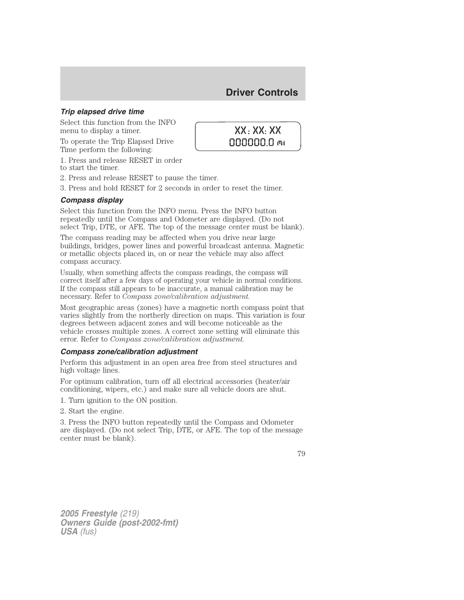 Trip elapsed drive time, Compass display, Compass zone/calibration adjustment | Driver controls | FORD 2005 Freestyle v.3 User Manual | Page 79 / 288