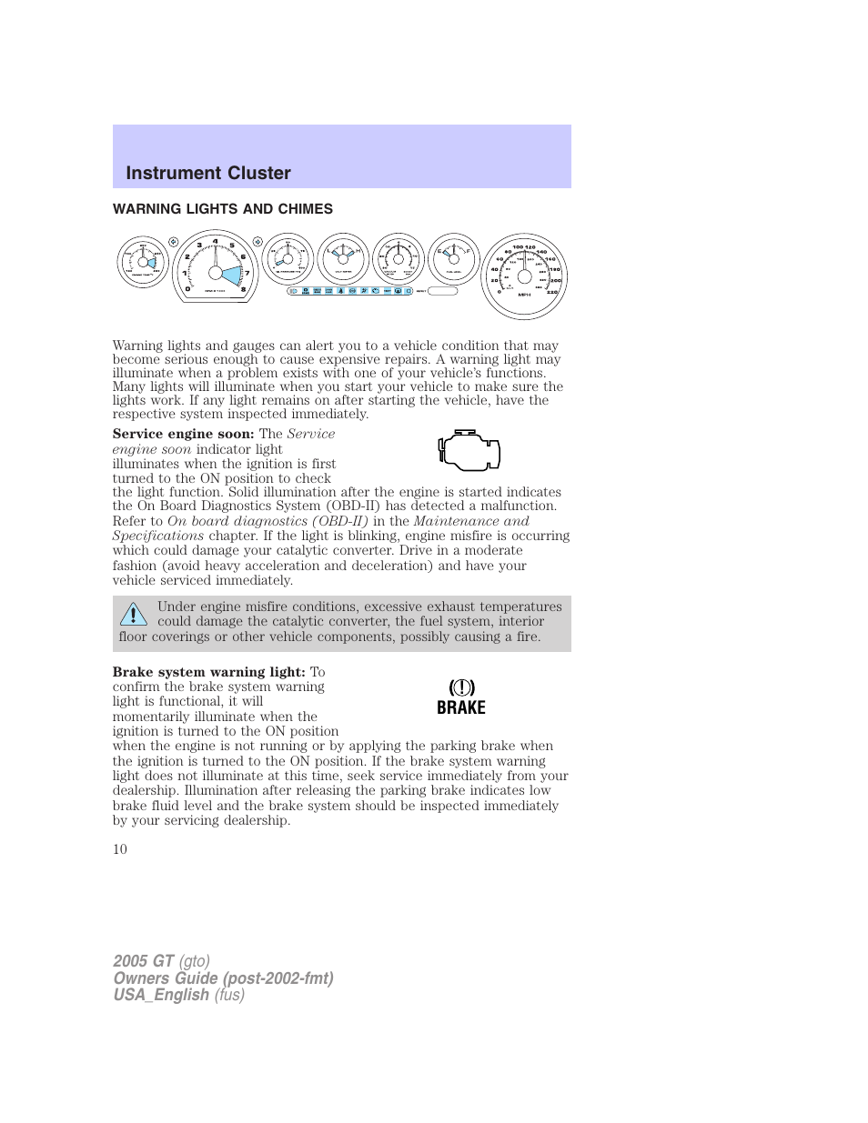 Instrument cluster | FORD 2005 GT User Manual | Page 10 / 200