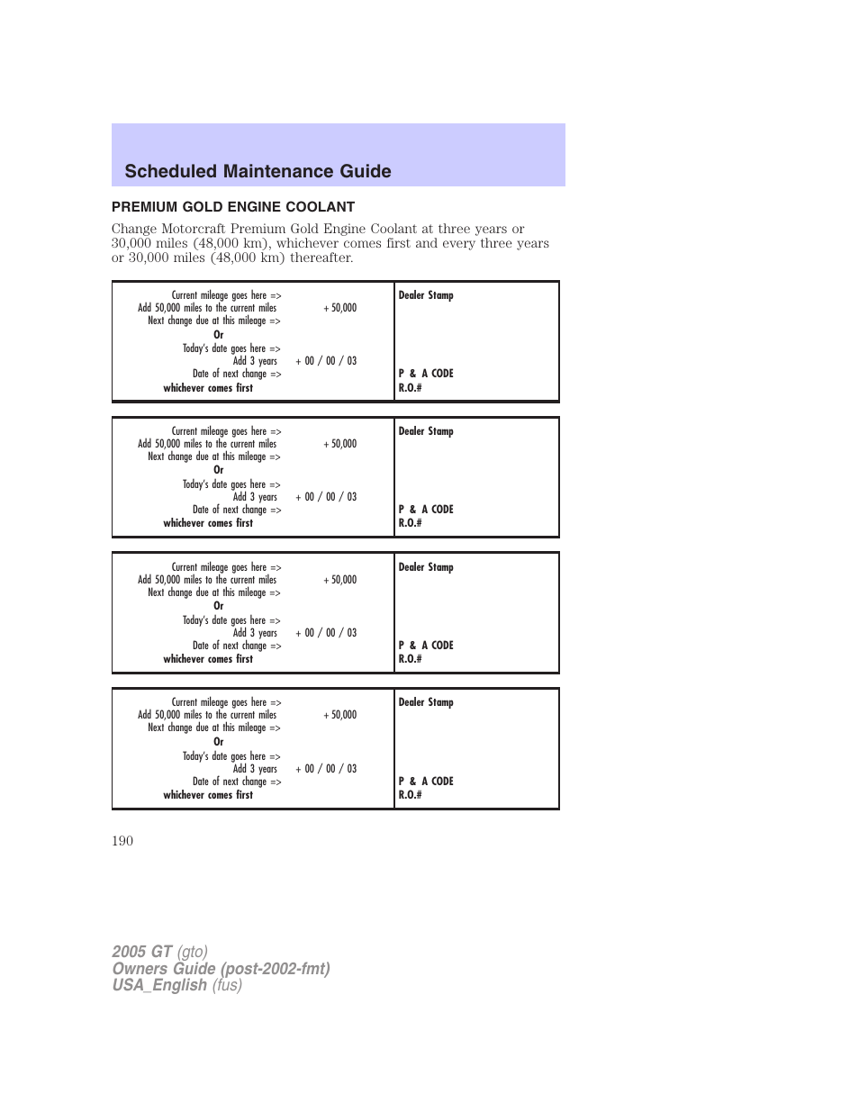 Scheduled maintenance guide | FORD 2005 GT User Manual | Page 190 / 200