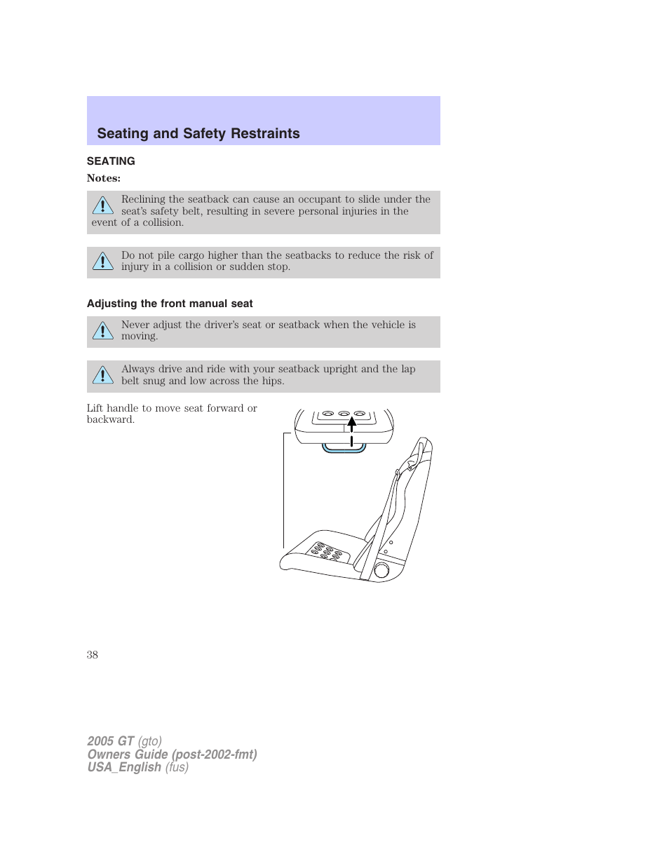 Seating and safety restraints | FORD 2005 GT User Manual | Page 38 / 200