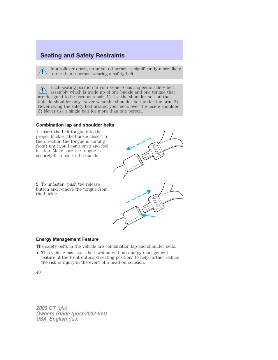 Seating and safety restraints | FORD 2005 GT User Manual | Page 40 / 200