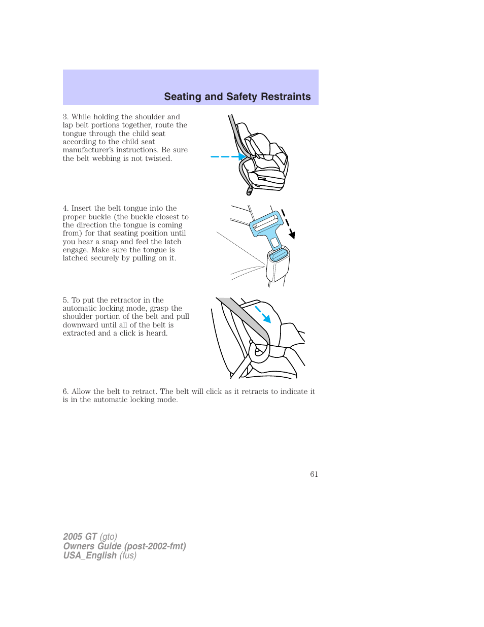 Seating and safety restraints | FORD 2005 GT User Manual | Page 61 / 200