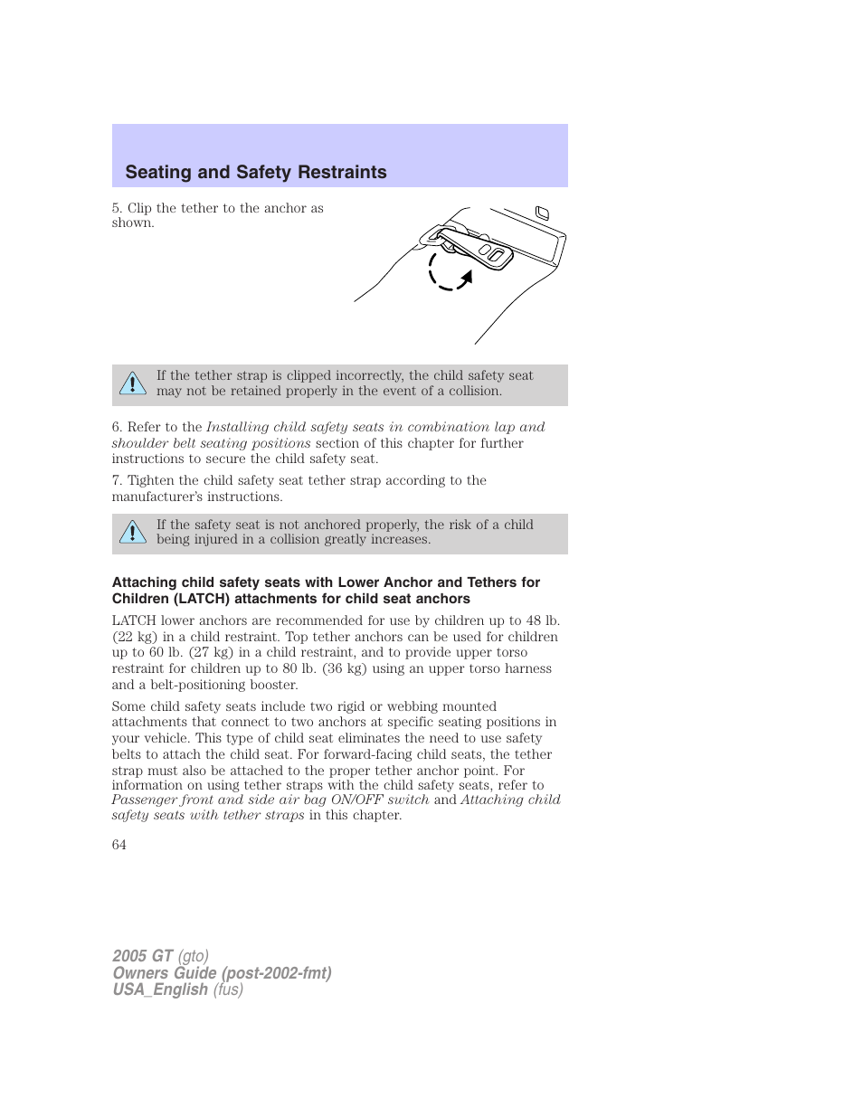 Seating and safety restraints | FORD 2005 GT User Manual | Page 64 / 200