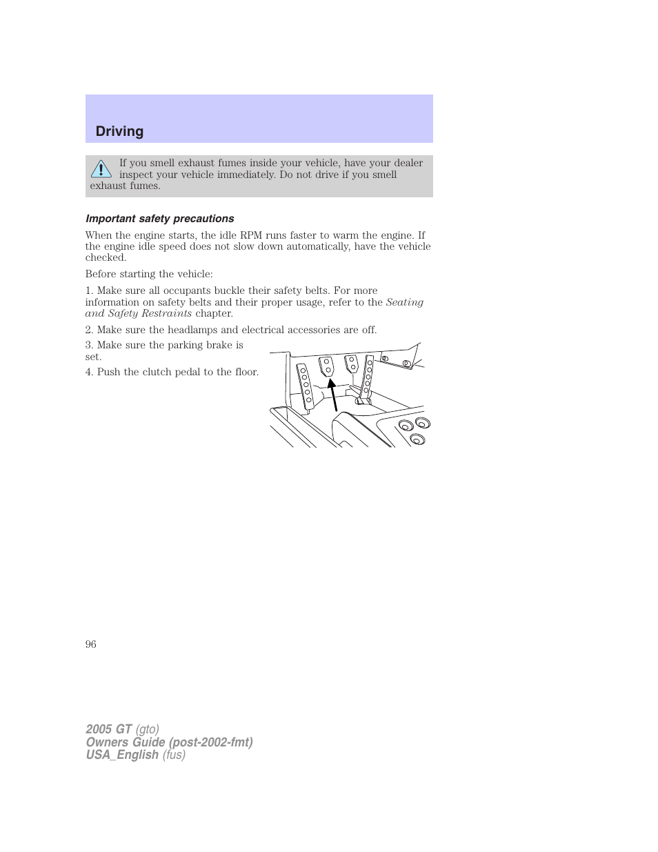 Driving | FORD 2005 GT User Manual | Page 96 / 200