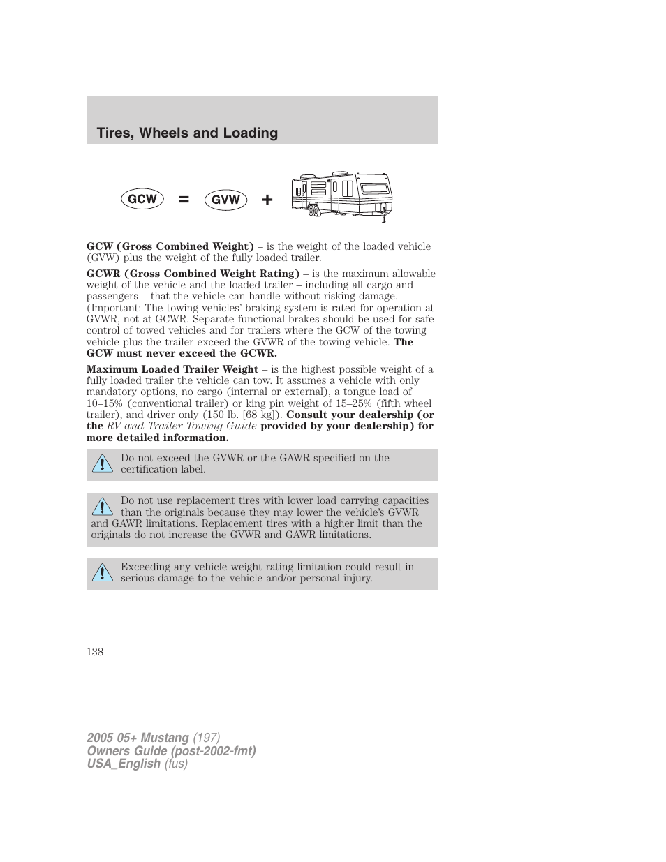 Tires, wheels and loading | FORD 2005 Mustang v.1 User Manual | Page 138 / 240
