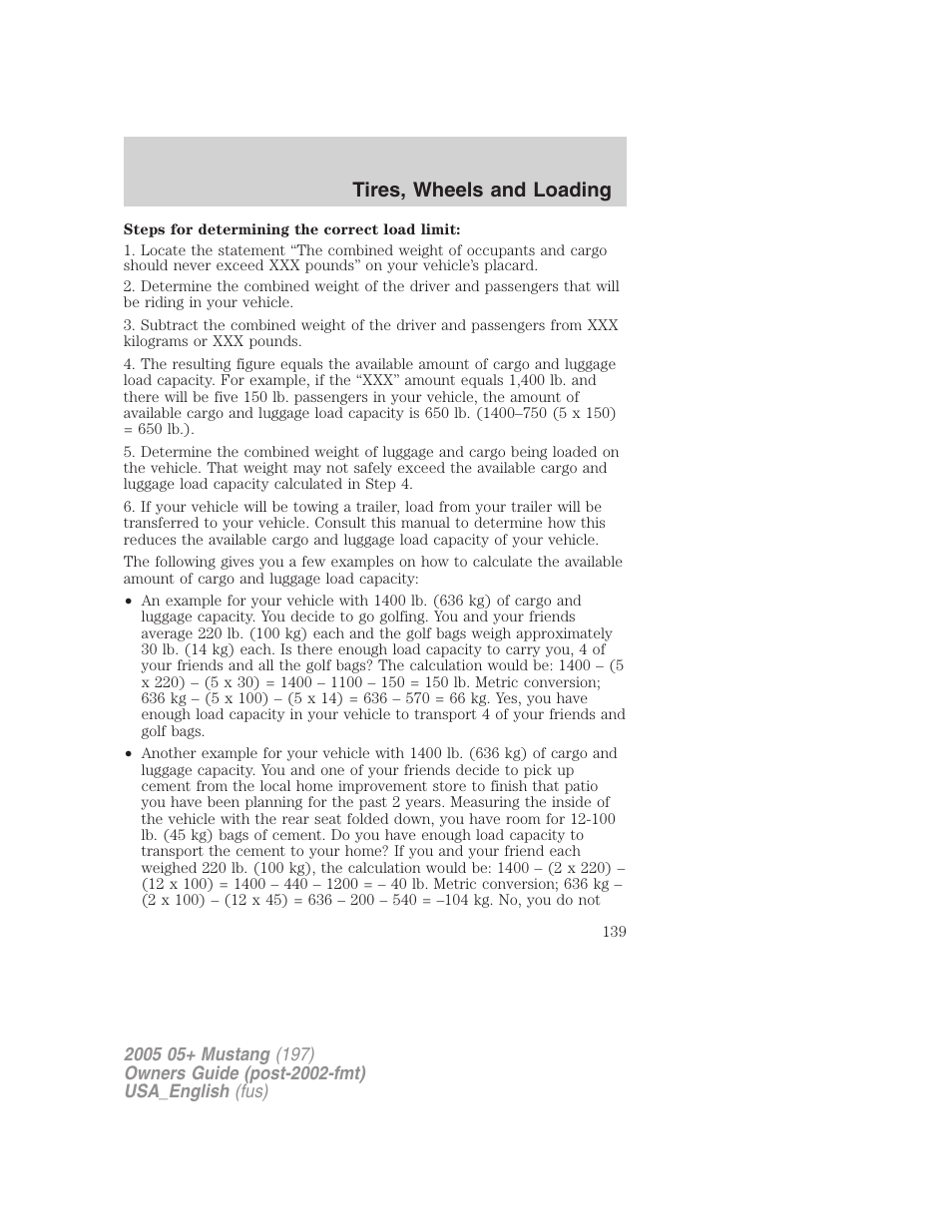 Tires, wheels and loading | FORD 2005 Mustang v.1 User Manual | Page 139 / 240