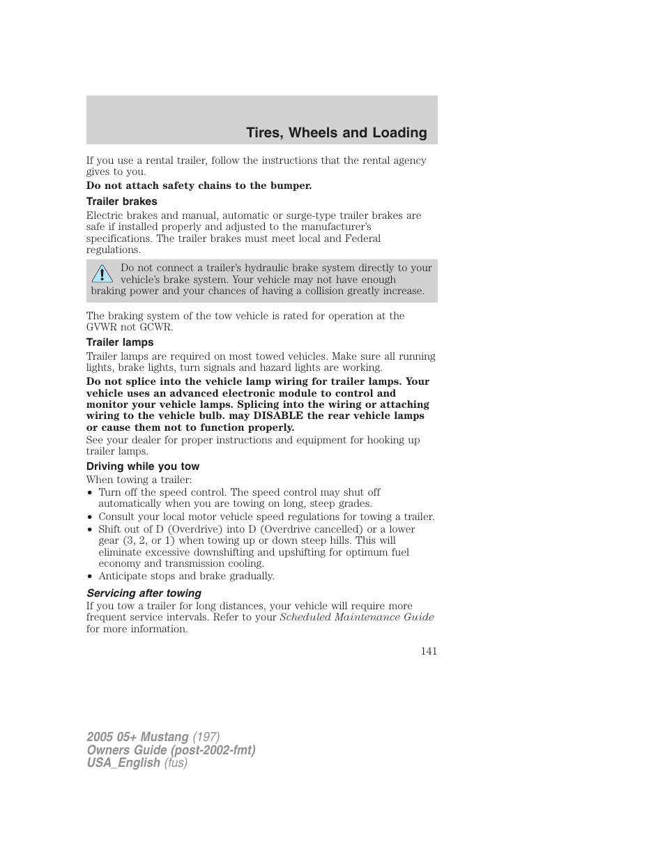 Tires, wheels and loading | FORD 2005 Mustang v.1 User Manual | Page 141 / 240