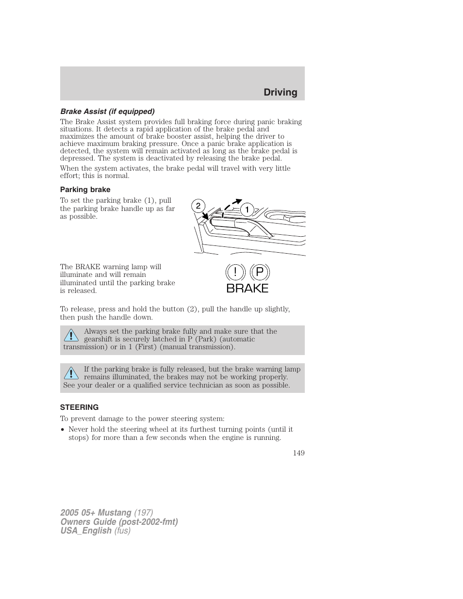 P! brake | FORD 2005 Mustang v.1 User Manual | Page 149 / 240