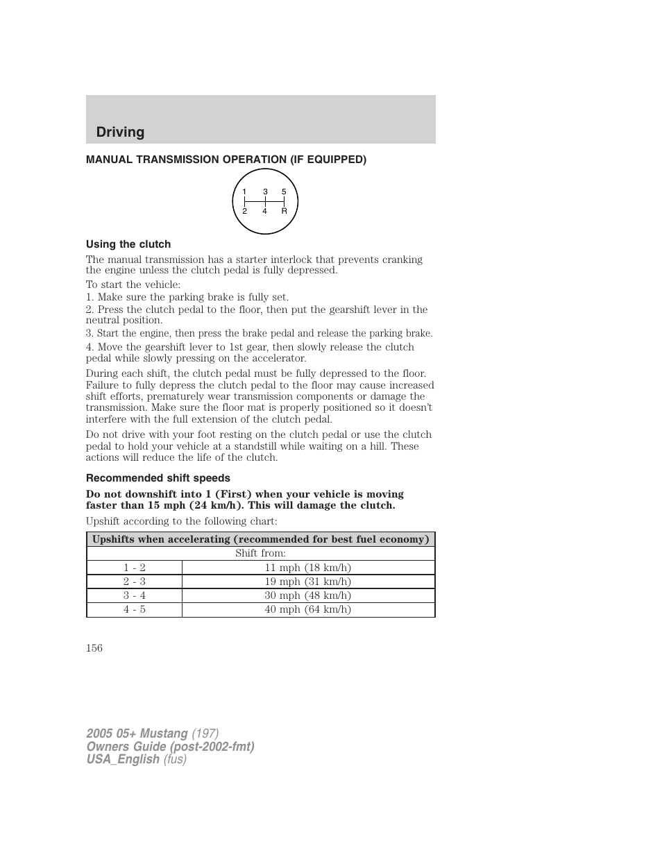 Driving | FORD 2005 Mustang v.1 User Manual | Page 156 / 240