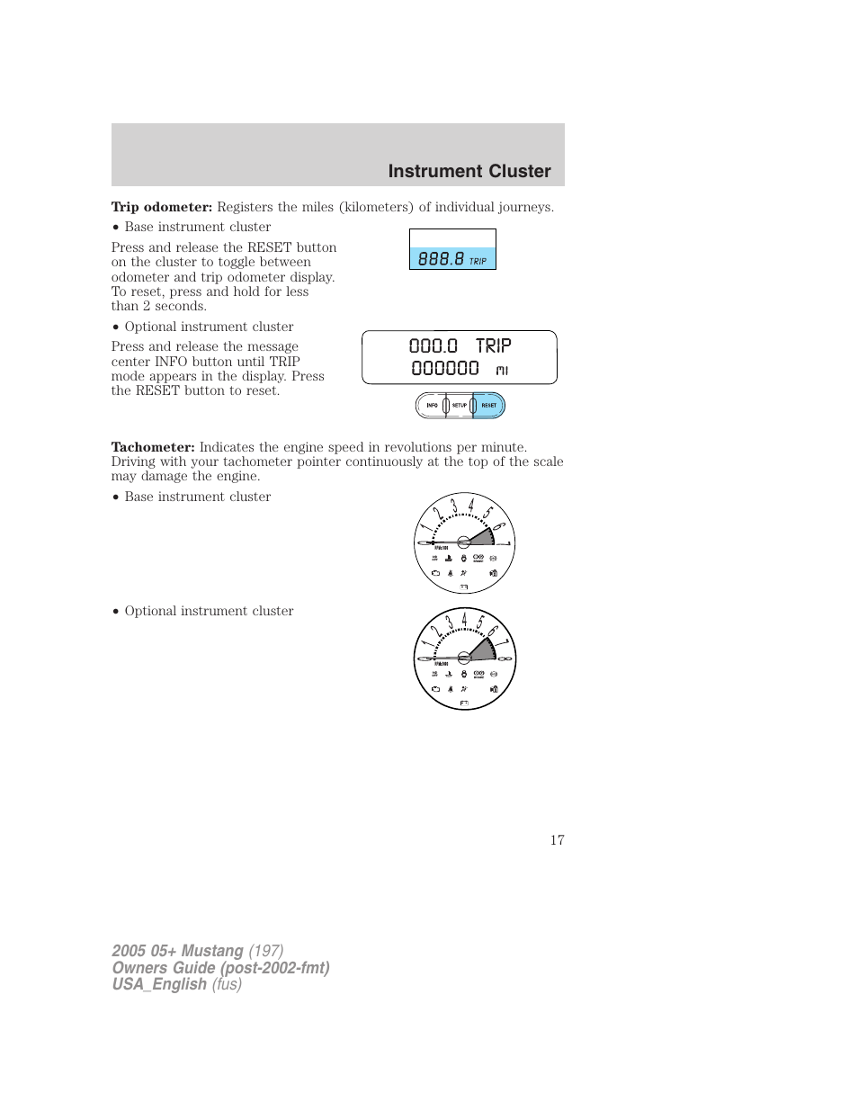 Instrument cluster | FORD 2005 Mustang v.1 User Manual | Page 17 / 240