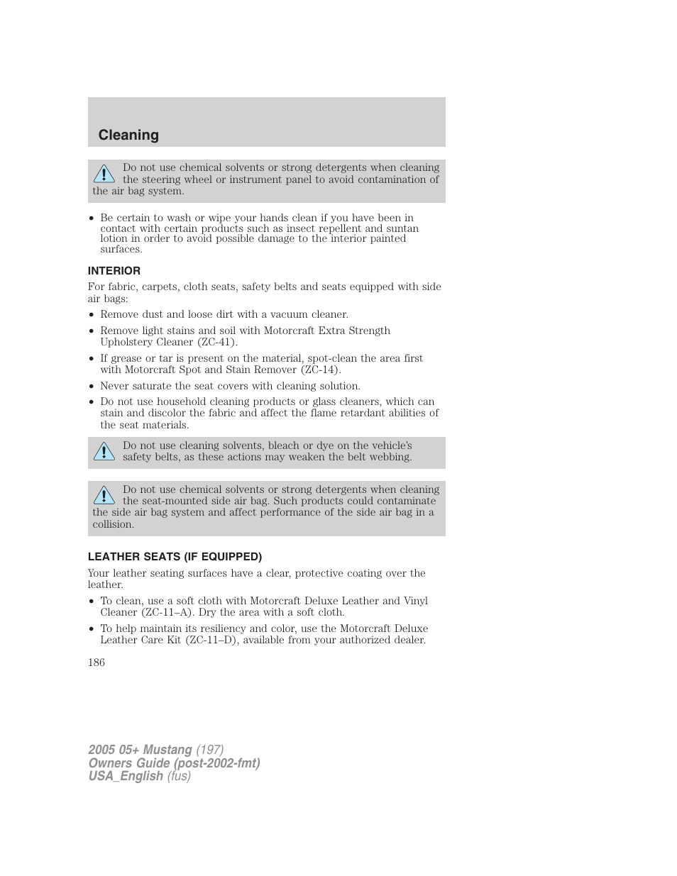 Cleaning | FORD 2005 Mustang v.1 User Manual | Page 186 / 240
