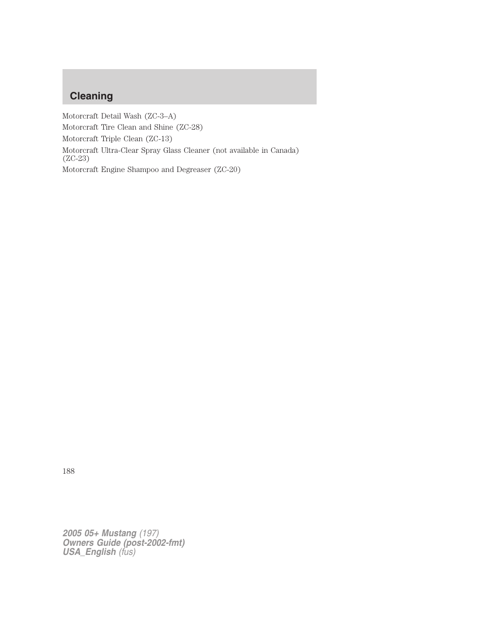 Cleaning | FORD 2005 Mustang v.1 User Manual | Page 188 / 240