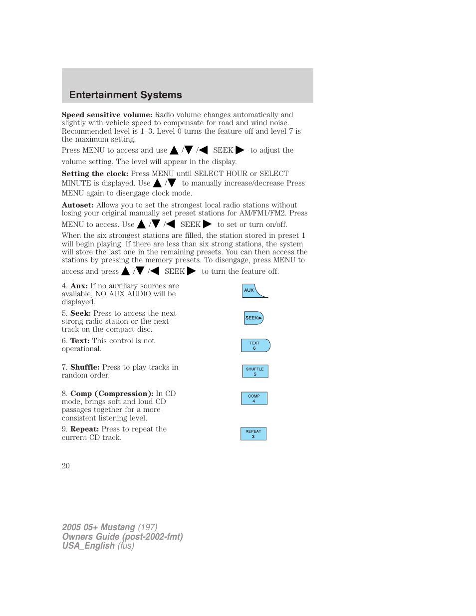 Entertainment systems | FORD 2005 Mustang v.1 User Manual | Page 20 / 240