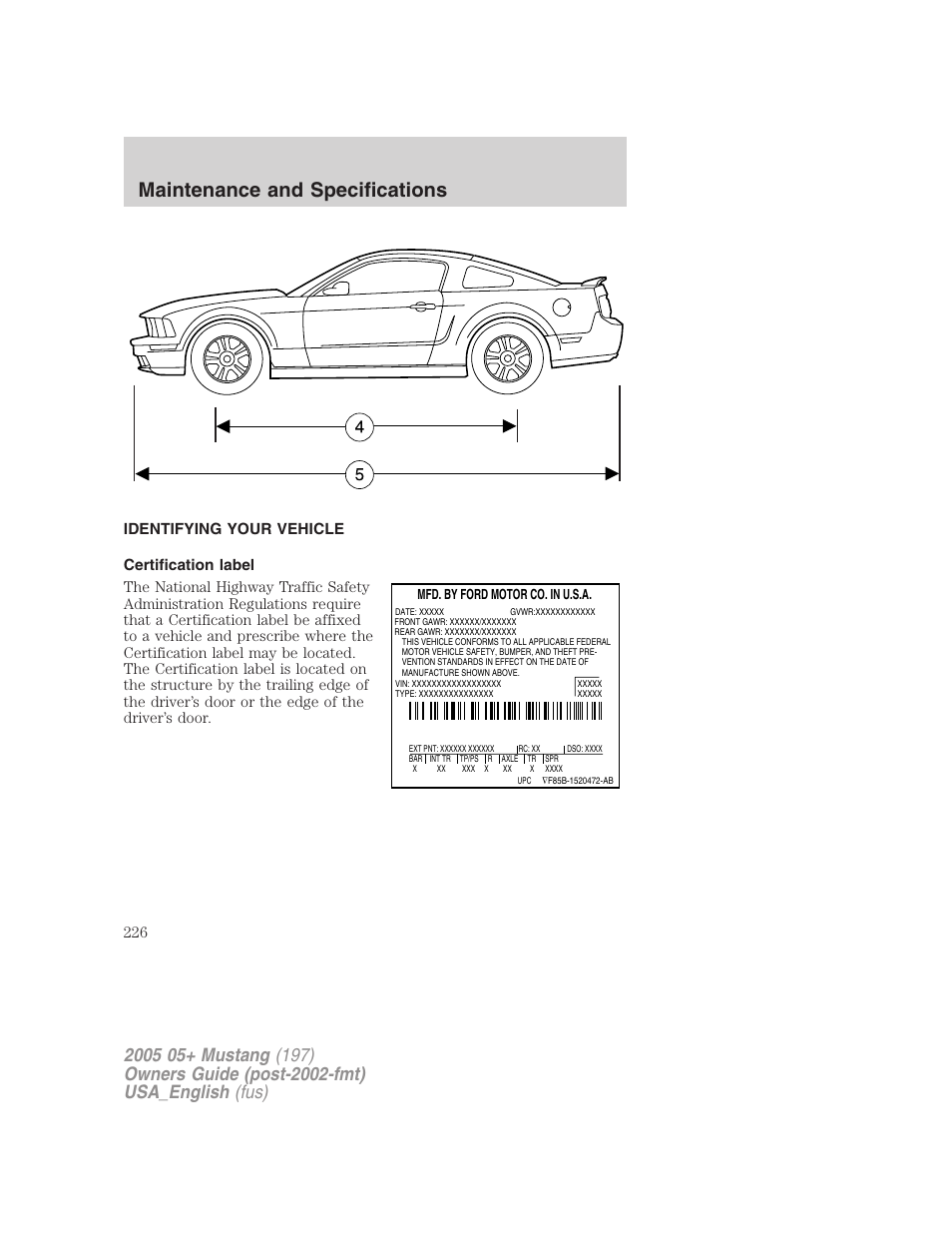 Maintenance and specifications | FORD 2005 Mustang v.1 User Manual | Page 226 / 240
