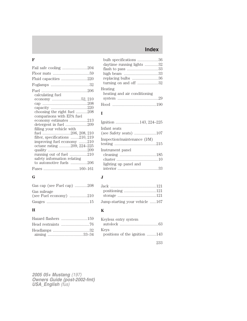 Index | FORD 2005 Mustang v.1 User Manual | Page 233 / 240