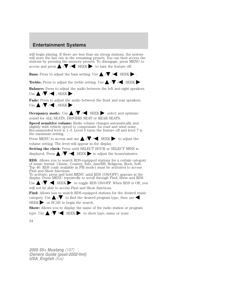 Entertainment systems | FORD 2005 Mustang v.1 User Manual | Page 24 / 240