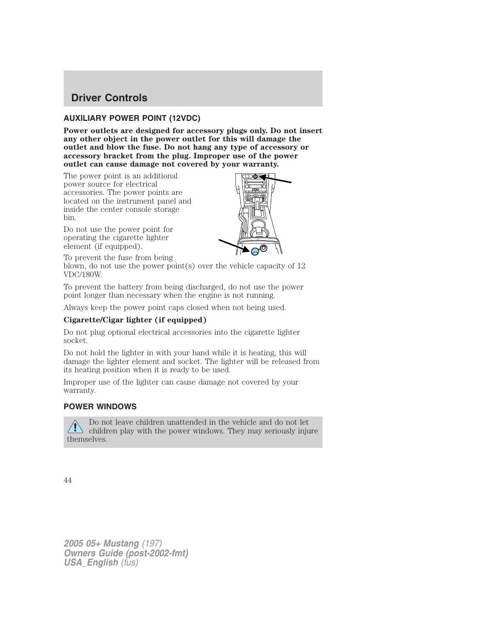Driver controls | FORD 2005 Mustang v.1 User Manual | Page 44 / 240