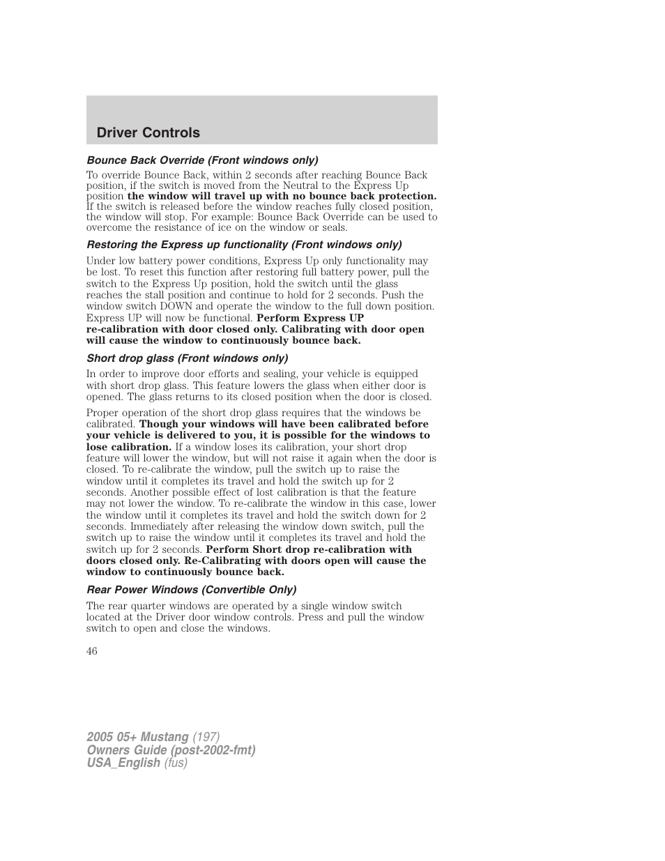 Driver controls | FORD 2005 Mustang v.1 User Manual | Page 46 / 240