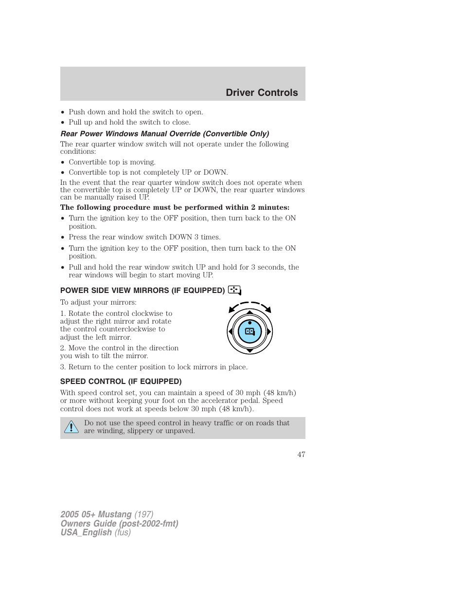 Driver controls | FORD 2005 Mustang v.1 User Manual | Page 47 / 240
