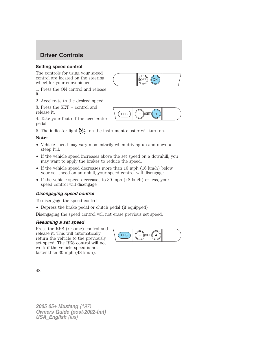 Driver controls | FORD 2005 Mustang v.1 User Manual | Page 48 / 240