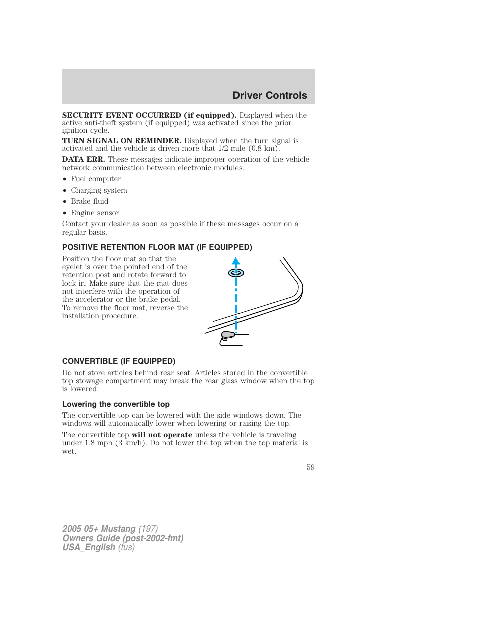 Driver controls | FORD 2005 Mustang v.1 User Manual | Page 59 / 240
