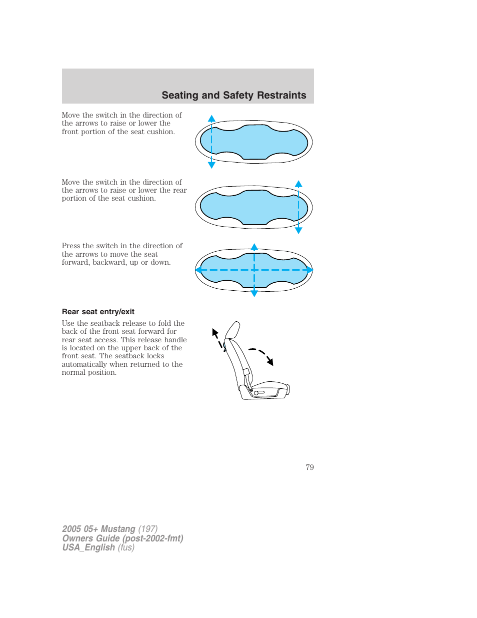 Seating and safety restraints | FORD 2005 Mustang v.1 User Manual | Page 79 / 240
