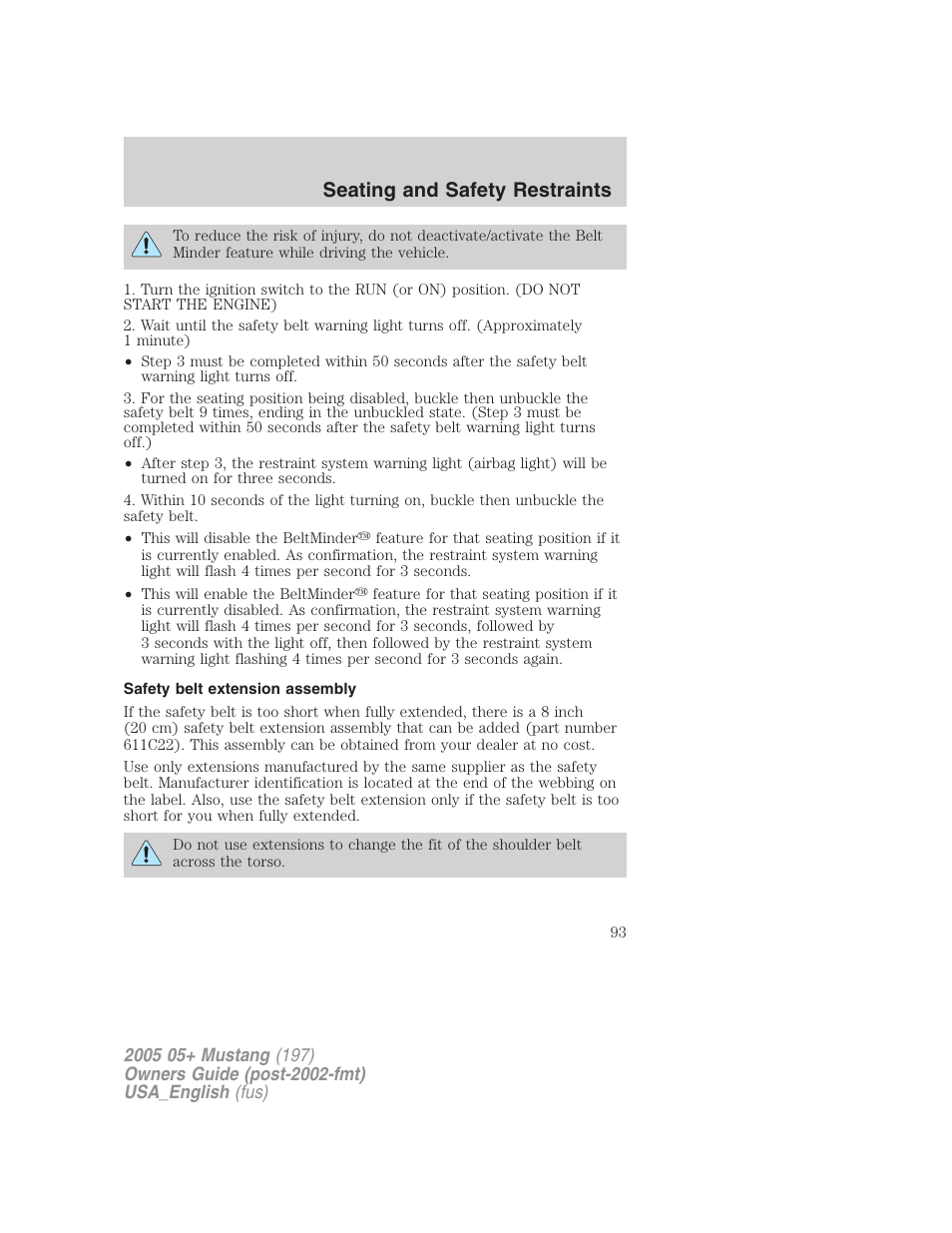 Seating and safety restraints | FORD 2005 Mustang v.1 User Manual | Page 93 / 240