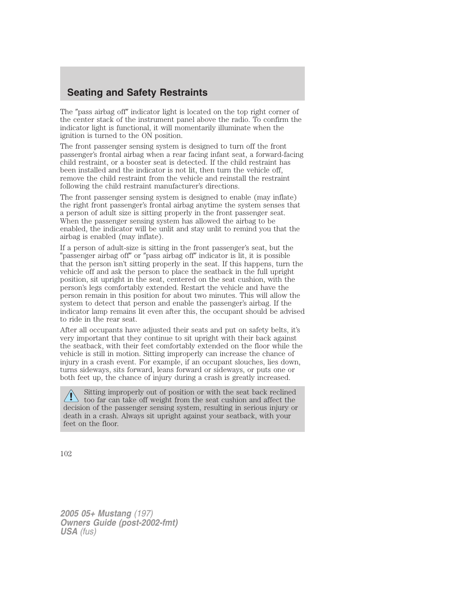 Seating and safety restraints | FORD 2005 Mustang v.2 User Manual | Page 102 / 248