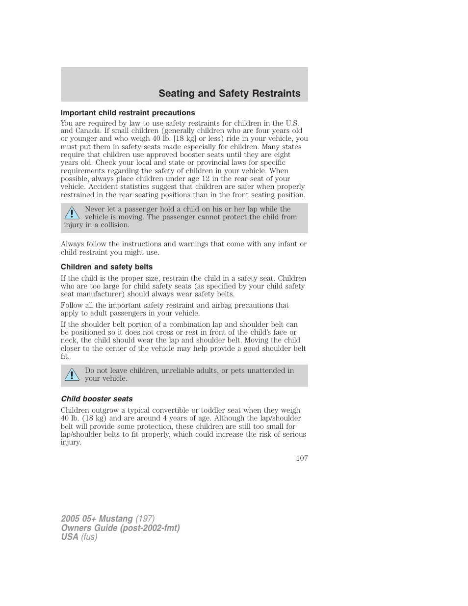 Important child restraint precautions, Children and safety belts, Child booster seats | Seating and safety restraints | FORD 2005 Mustang v.2 User Manual | Page 107 / 248