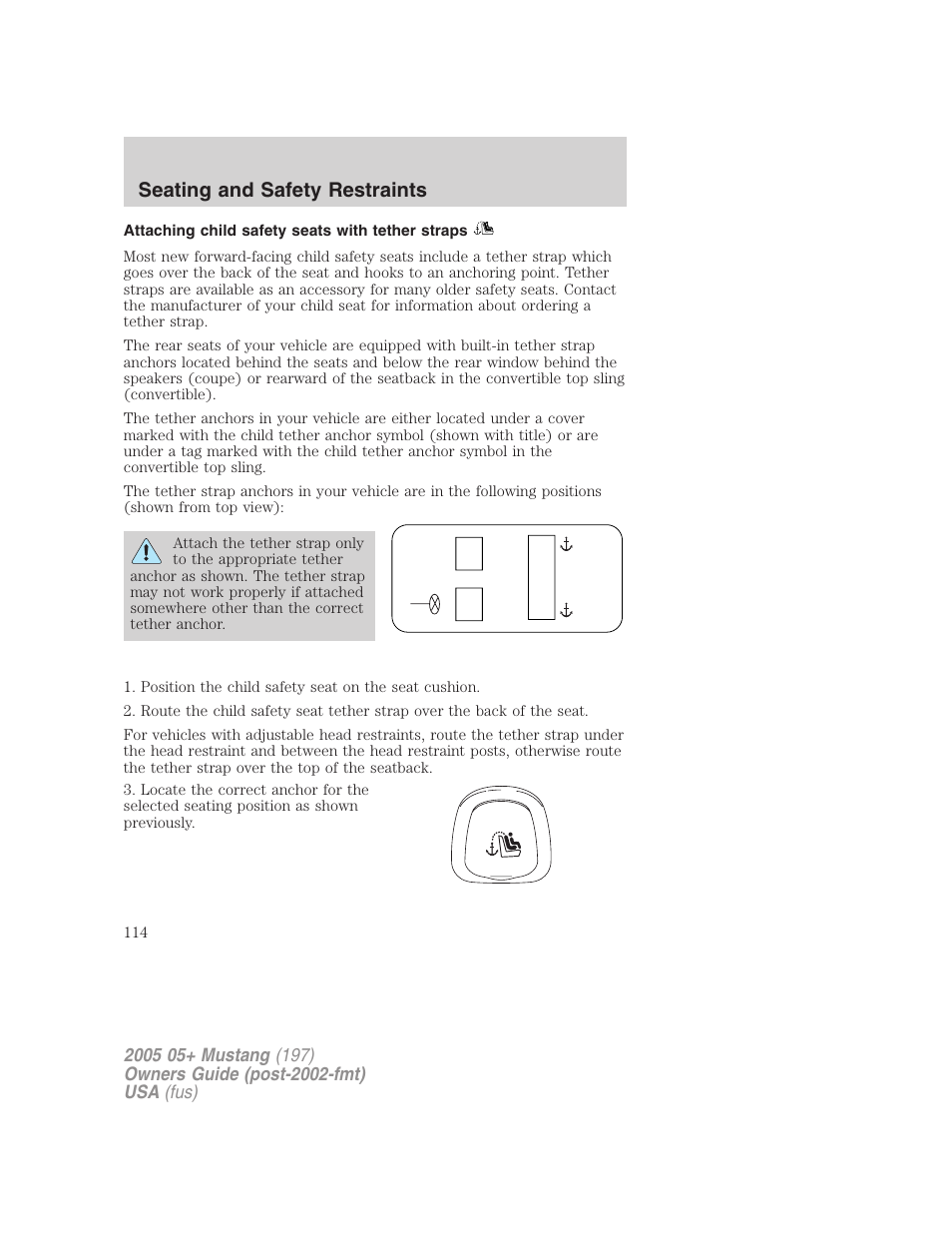 Attaching child safety seats with tether straps, Seating and safety restraints | FORD 2005 Mustang v.2 User Manual | Page 114 / 248