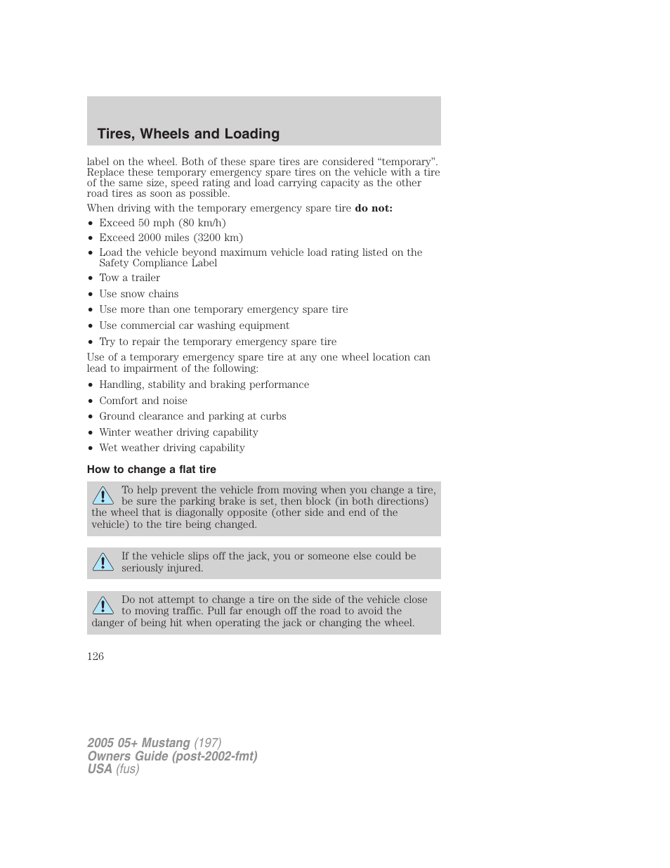 How to change a flat tire, Tires, wheels and loading | FORD 2005 Mustang v.2 User Manual | Page 126 / 248