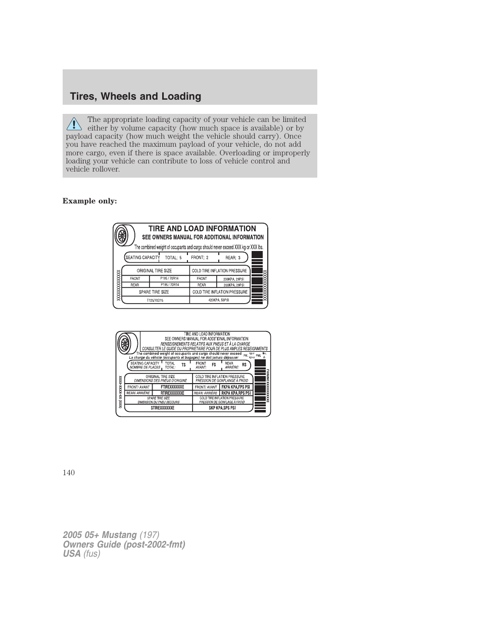 Tires, wheels and loading | FORD 2005 Mustang v.2 User Manual | Page 140 / 248