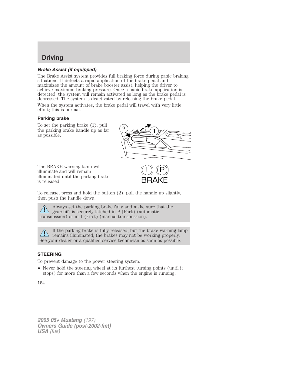 Brake assist (if equipped), Parking brake, Steering | P! brake | FORD 2005 Mustang v.2 User Manual | Page 154 / 248