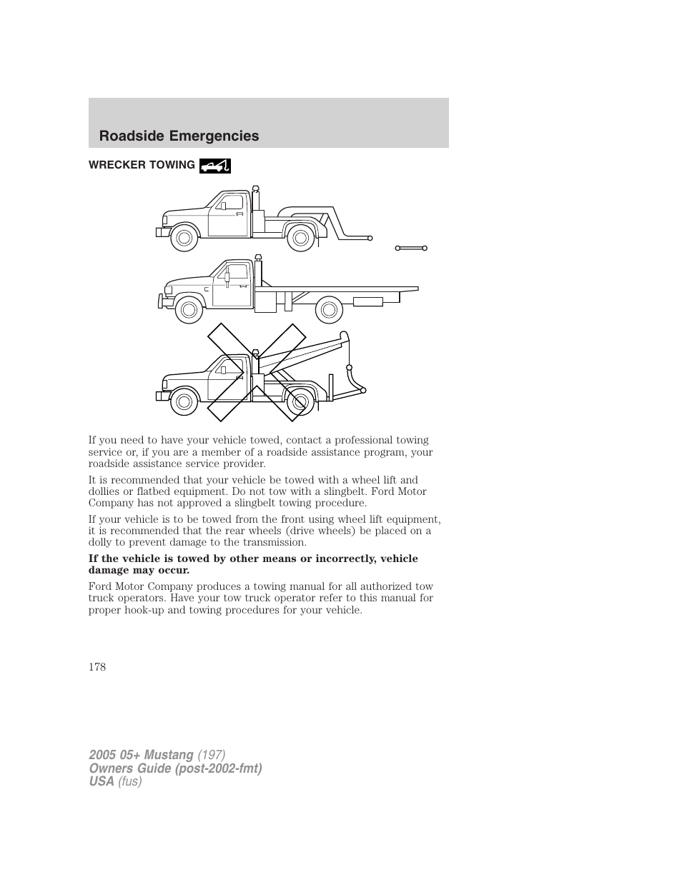 Wrecker towing, Roadside emergencies | FORD 2005 Mustang v.2 User Manual | Page 178 / 248